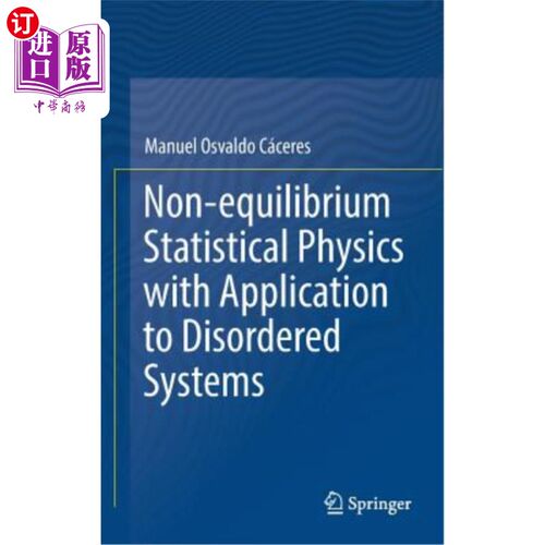 海外直订Non-Equilibrium Statistical Physics with Application to Disordered Systems 非平衡统计物理及其在无序系统中的应用