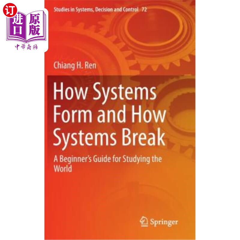 海外直订How Systems Form and How Systems Break: A Beginner's Guide for Studying the Worl 系统如何形成，系统如何崩溃