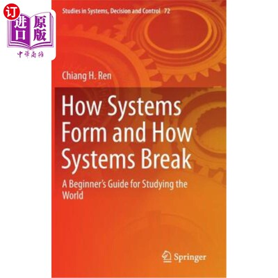 海外直订How Systems Form and How Systems Break: A Beginner's Guide for Studying the Worl 系统如何形成，系统如何崩溃