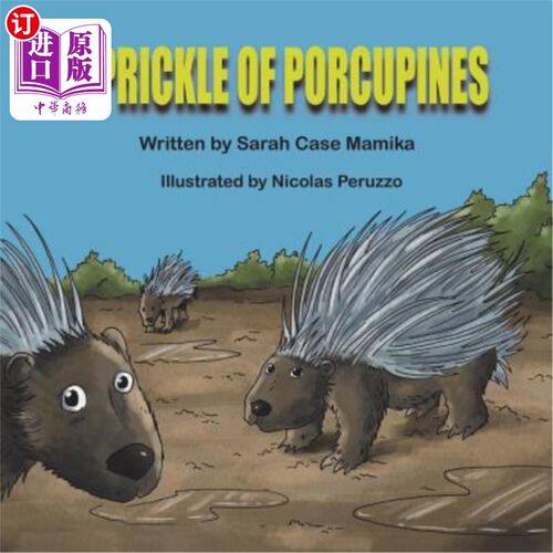 海外直订A Prickle of Porcupines 刺猬