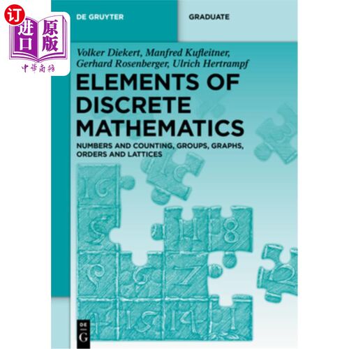 海外直订Elements of Discrete Mathematics: Numbers and Counting, Groups, Graphs, Orders a 离散数学要素：数与计数，群