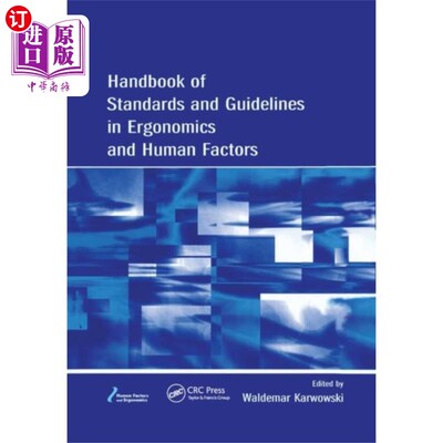 海外直订Handbook of Standards and Guidelines in Ergonomics and Human Factors 人体工程学和人为因素标准和指南手册