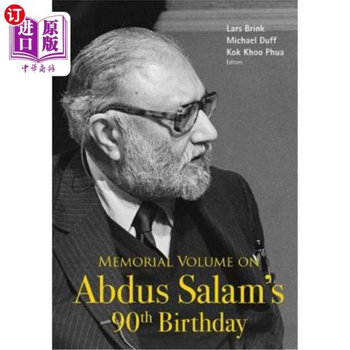 海外直订Memorial Volume on Abdus Salam's 90th Birthday