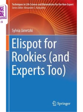 海外直订医药图书Elispot for Rookies (and Experts Too) 新手（还有专家）的Elispot