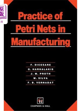海外直订Practice of Petri Nets in Manufacturing Petri网在制造业中的应用
