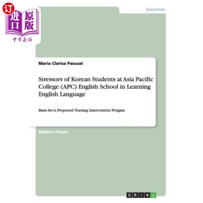 海外直订Stressors of Korean Students at Asia Pacific College (APC) English School in Lea 亚太学院（APC）英语学校韩