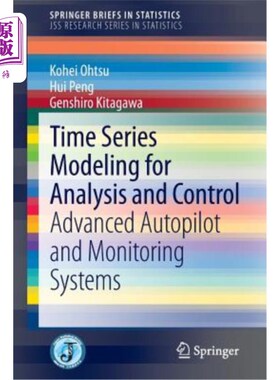 海外直订Time Series Modeling for Analysis and Control: Advanced Autopilot and Monitoring 分析和控制的时间序列建模: