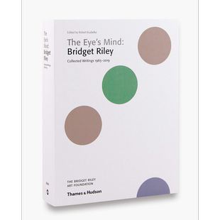 眼睛的想法:布里奇特·赖利:1965-2019年的作品集 进口艺术 The Eye’s Mind【中商原版】