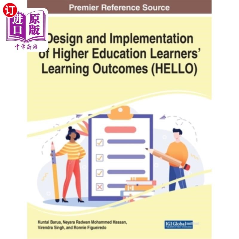 海外直订Design and Implementation of Higher Education Learners' Learning Outcomes (HELLO 高等教育学习者学习成果（HE