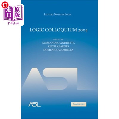 海外直订Logic Colloquium 2004 2004年逻辑学术讨论会