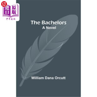 Novel 单身汉;一本小说 Bachelors; 海外直订The