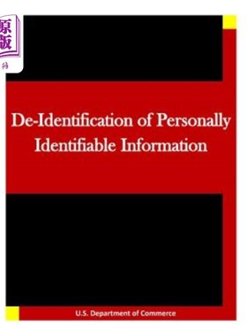 海外直订De-Identification of Personally Identifiable Information 个人识别信息的去识别