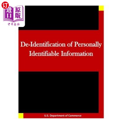 海外直订De-Identification of Personally Identifiable Information 个人识别信息的去识别