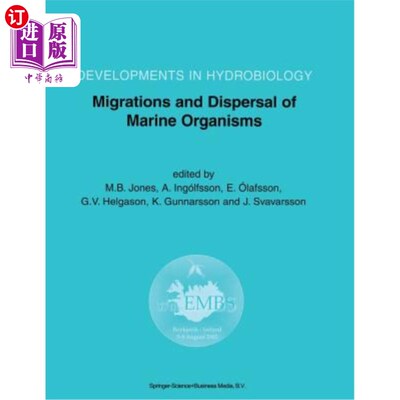 海外直订Migrations and Dispersal of Marine Organisms: Proceedings of the 37th European M 海洋生物的迁移和扩散:第37