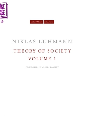 社会理论 卷1 Theory of Society Volume 1 英文原版 Niklas Luhmann 人文社科 社会学理论与方法论【中商原版】