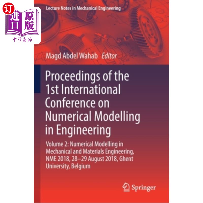 海外直订Proceedings of the 1st International Conference on Numerical Modelling in Engine 第1届国际工程数值模拟会议论文