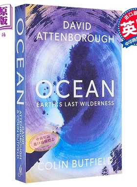 海洋 地球最后的荒野 大卫爱登堡 自然纪录片之父 Ocean Earths Last Wilderness 英文原版 David Attenborough 【中商原版】