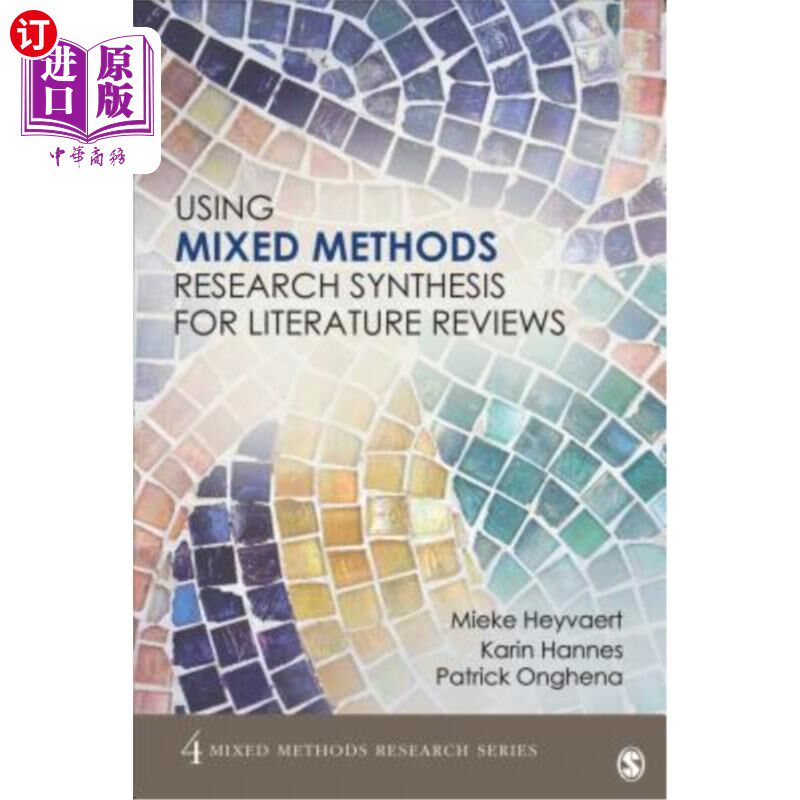 海外直订Using Mixed Methods Research Synthesis for Literature Reviews 用混合方法研究文献综述的综合