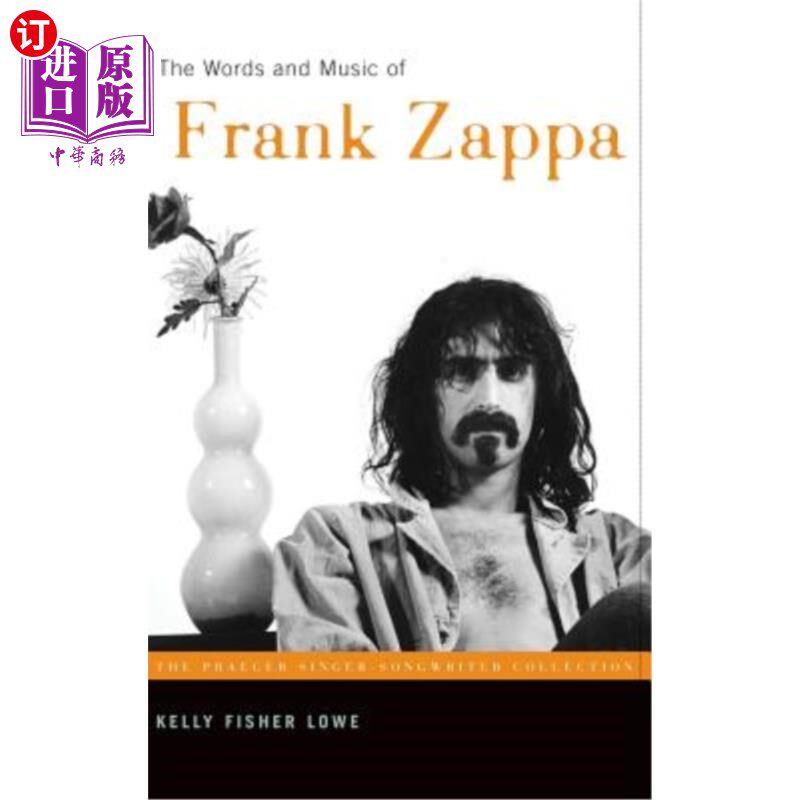 海外直订The Words and Music of Frank Zappa 弗兰克·扎帕的歌词和音乐