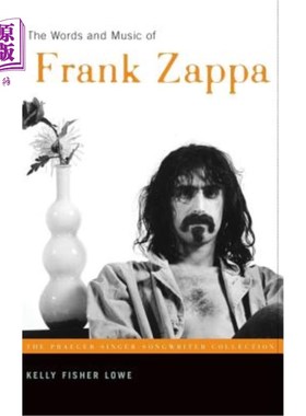 海外直订The Words and Music of Frank Zappa 弗兰克·扎帕的歌词和音乐