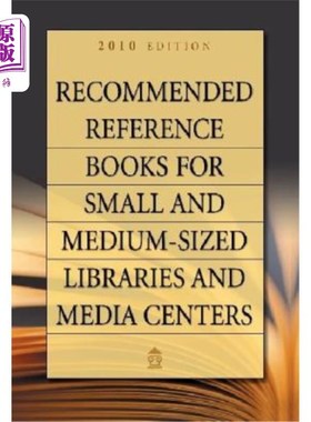 海外直订Recommended Reference Books for Small and Medium-Sized Libraries and Media Cente 中小型图书馆和媒体中心推荐
