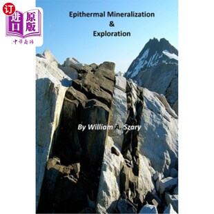 海外直订Epithermal Mineralization & Exploration 浅成低温热液成矿与勘探