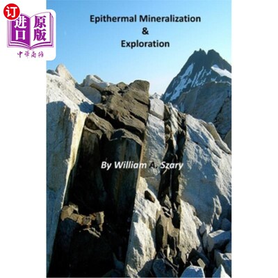 海外直订Epithermal Mineralization & Exploration 浅成低温热液成矿与勘探