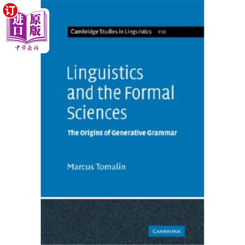 海外直订Linguistics and the Formal Sciences: The Origins of Generative Grammar 语言学与形式科学:生成语法的起源