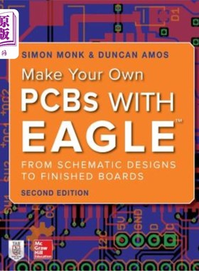 海外直订Make Your Own PCBs with Eagle: From Schematic Designs to Finished Boards 用eagle制作自己的pcb：从原理图设计