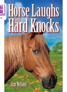海外直订Horse Laughs and Hard Knocks 马的笑声和艰难的打击