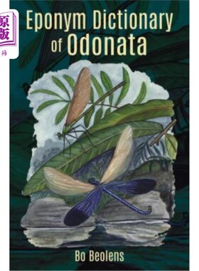 海外直订Eponym Dictionary of Odonata 奥多纳塔地名词典
