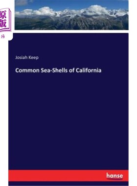 海外直订Common Sea-Shells of California 加利福尼亚常见海贝