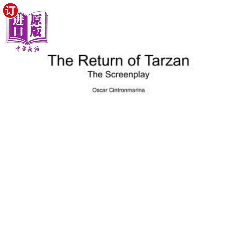 海外直订The Return of Tarzan: The Screenplay 泰山的回归：剧本