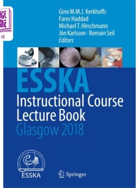 海外直订医药图书ESSKA Instructional Course Lecture Book ESSKA教学课程教材