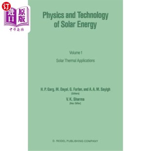 第1卷 Energy and 太阳能物理和技术 Volume Solar Thermal 太阳能热应用 Technology 海外直订Physics Applications