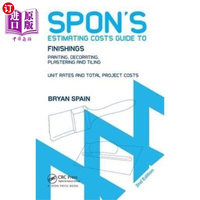 海外直订Spon's Estimating Costs Guide to Finishings Spon的装修成本估算指南