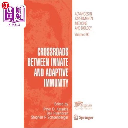 海外直订医药图书Crossroads Between Innate and Adaptive Immunity 先天免疫和适应性免疫的交叉点