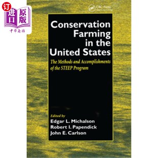 海外直订Conservation Farming in the United States: Methods and Accomplishments of the St 美国保护性耕作：陡坡计划的