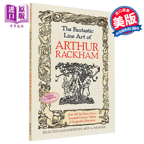Fantastic Line Art of Arthur Rackham 进口艺术 亚瑟·拉克汉姆的奇妙线条艺术 插画 作品集 画册【中商原版】