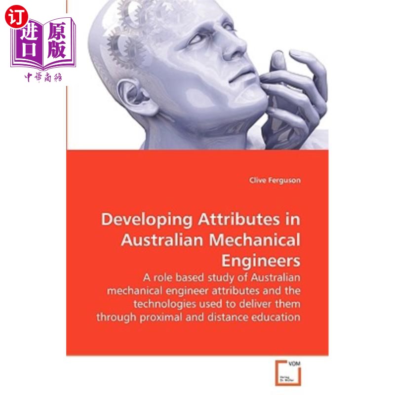 海外直订Developing Attributes in Australian Mechanical Engineers 澳大利亚机械工程师的属性开发