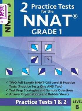 海外直订2 Practice Tests for the Nnat Grade 1 -Nnat3 - Level B: Practice Tests 1 and 2:  2 NATT1级-N