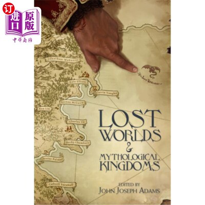 海外直订Lost Worlds & Mythological Kingdoms 失落的世界和童话王国
