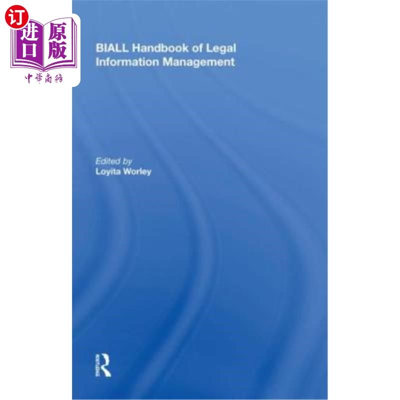 海外直订Biall Handbook of Legal Information Management 比尔法律信息管理手册