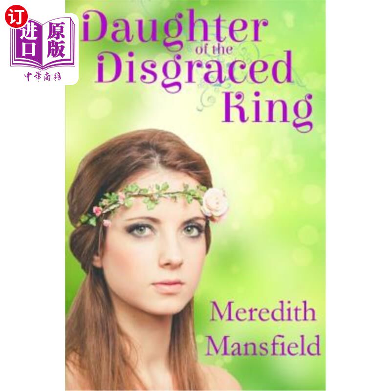 海外直订Daughter of the Disgraced King 失宠国王的女儿