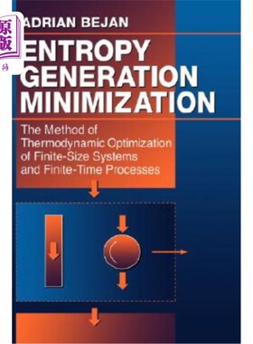 海外直订Entropy Generation Minimization 熵产最小化