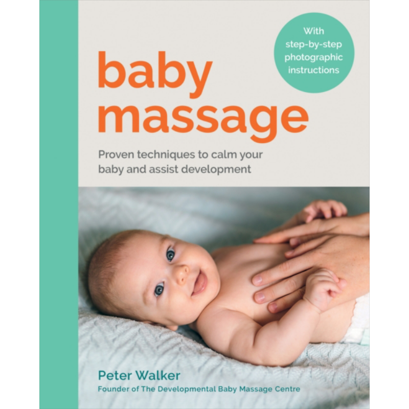 婴儿按摩 科学方法助力宝宝安抚与发育 Baby Massage 英文原版 Peter Walker 生活休闲 情感与家庭【中商原版】