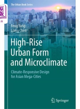 海外直订High-Rise Urban Form and Microclimate 高层城市形态与小气候