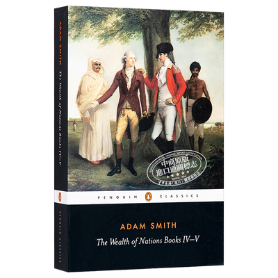预售 国富论 4-5 英文原版 The Wealth of Nations Books IV-V Adam Smith 亚当·斯密 国富论 金融经济学书籍
