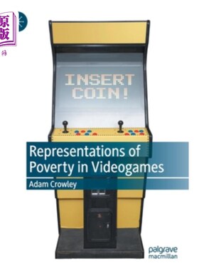 海外直订Representations of Poverty in Videogames 阐述电子游戏中的贫穷现象