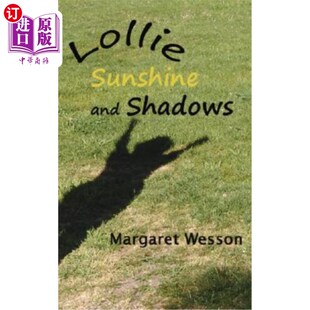 海外直订Lollie: Sunshine and Shadows 萝莉：阳光和阴影